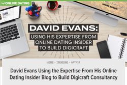 Dating Advice article about David Evans digicraft